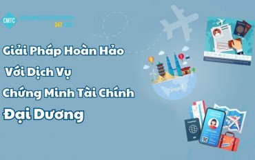 Giải Pháp Hoàn Hảo Với Dịch Vụ Chứng Minh Tài Chính Đại Dương