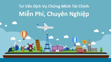 Tư Vấn Dịch Vụ Chứng Minh Tài Chính Miễn Phí, Chuyên Nghiệp